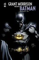 3, Grant Morrison présente Batman