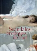 Scandales erotiques de l'art