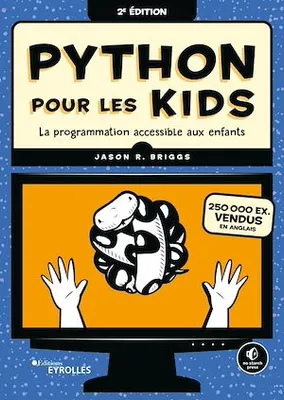 Python pour les kids, La programmation accessible aux enfants