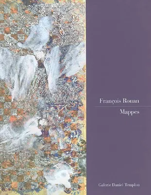 François Rouan - Mappes, mappes