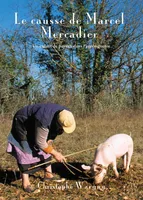 Le Causse de Marcel Mercadier, Un enfant de paysan dans l'après-guerre
