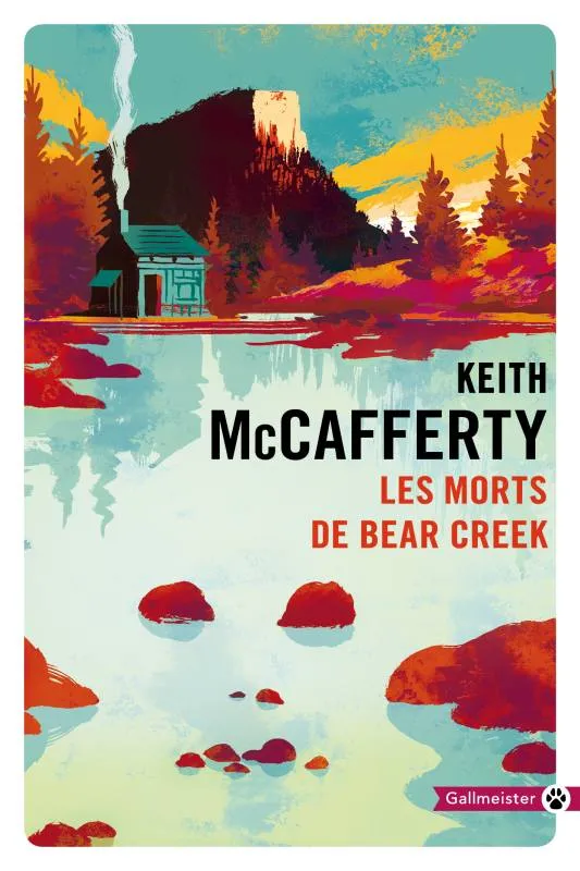 Livres Polar Policier et Romans d'espionnage Les morts de Bear Creek, Roman Keith McCafferty