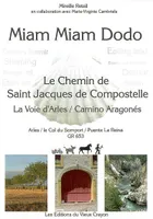 miam miam dodo 2008, Le camino aragonés : du Somport à Puente la Reina (Navarra)