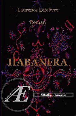 Habanera, Roman sentimental