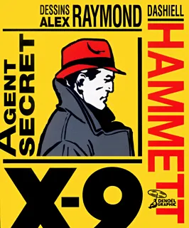 Livres BD BD adultes Agent secret X-9 Dashiell Hammett, Alex Raymond