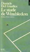 Le stade de Wimbledon, roman