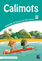 CALIMOTS - Manuel de lecture-Compréhension + mémo des mots