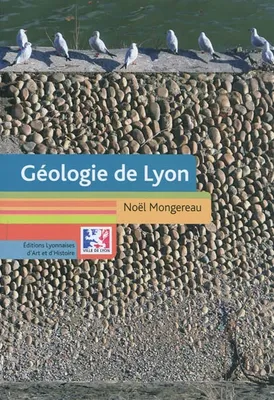 GEOLOGIE DE LYON
