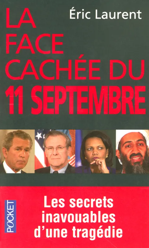 Livres Sciences Humaines et Sociales Sciences politiques La face cachée du 11 septembre Eric Laurent