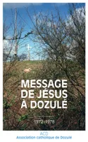 Message de Jésus à Dozulé, Dozulé (brochure)
