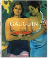 Paul Gauguin, 1848-1903: tableaux d'un marginal