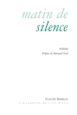 Matin de silence, poème
