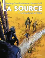 La Source - Tome 1 La Gardienne du Talion