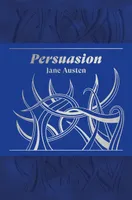 Persuasion. Édition collector