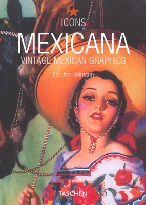Mexicana, vintage Mexican graphics