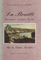La Bouille, Moulineaux, Caumont, Sahurs, par les cartes postales
