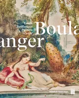 Louis Boulanger : l'invention du romantisme : exposition, Paris, Maison de Victor Hugo, du 9 novembr