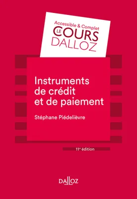 Instruments de paiement et de crédit - 11e ed.
