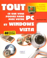 Tout ce que vous pouvez faire avec votre PC et Windows Vista