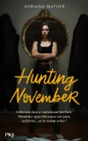 Killing November, Tome 2 : Hunting November
