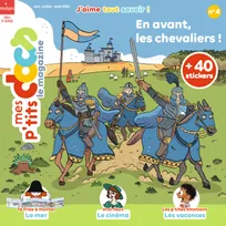 Magazine P'tits docs n°4 - Les Chevaliers