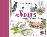 Les Vosges Carnet d Aquarelles, carnet d'aquarelles