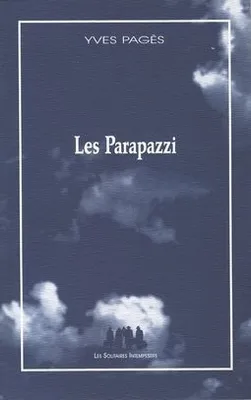 Les Parapazzi, [Avignon, Lycée Saint-Joseph, Compagnie Valsez-Cassis, 18 juillet]