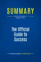 Summary: The Official Guide to Success, Review and Analysis of Hopkins' Book