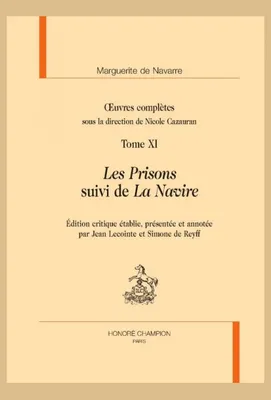 27, Les Prisons suivi de La Navire, in Œuvres complètes T11