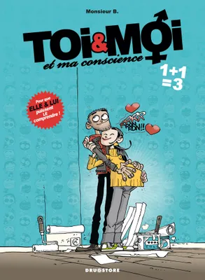 3, Toi & Moi et ma conscience - Tome 03, 1+1=3