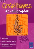Graphismes et calligraphie, GS - CP