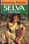Selva Sauvage