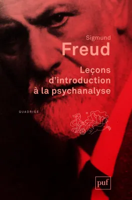 Oeuvres complètes / Sigmund Freud, Leçons d'introduction à la psychanalyse