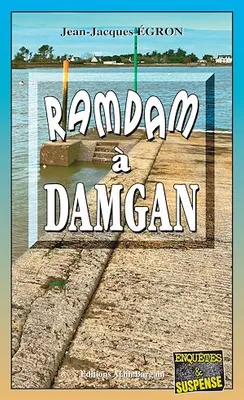 Ramdam à Damgan, Les enquêtes du commandant Rosko - Tome 10