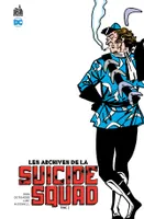Les archives de la Suicide squad, 2, Archives de la Suicide Squad (les) - Tome 2