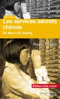Les services secrets chinois, De Mao à Xi Jinping (édition mise à jour)