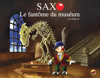 2, 2/SAXO  - LE FANTOME DU MUSEUM
