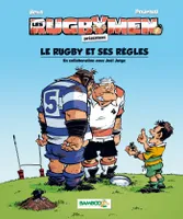 Les rugbymen / Les rugbymen présentent le rugby et ses règles 2016-2017