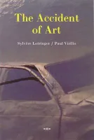 Paul Virilio Accident of Art /anglais