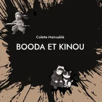 Booda et Kinou, Les farces Ninjas