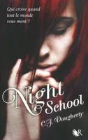 1, Night School - Tome 1