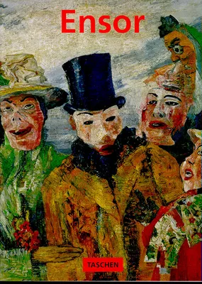 James Ensor 1860-1949, les masques, la mer et la mort