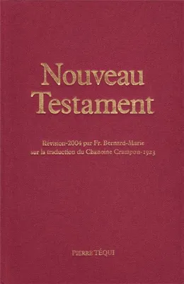 Nouveau Testament, Crampon 1923 - 2023