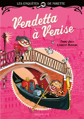 Les enquêtes de Mirette - Vendetta à Venise, Edition Premiers Romans