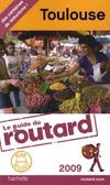 Guide du routard Toulouse 2009