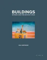 Buildings Between Living Time and Rocky Space /anglais