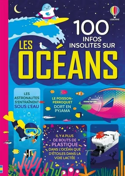 100 infos insolites sur les océans Caroline Slama, Virginie Claudel
