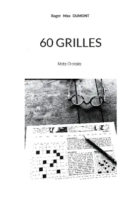 60 Grilles, Mot Croisés