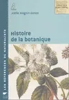 HISTOIRE DE LA BOTANIQUE