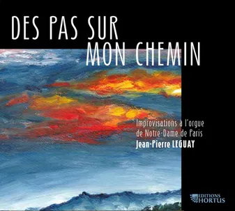 Des pas sur mon chemin - CD - Improvisations à l'orgue de Notre-Dame de Paris